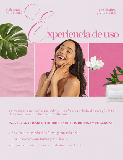 Colágeno Hidrolizado + Biotina + Vitamina E